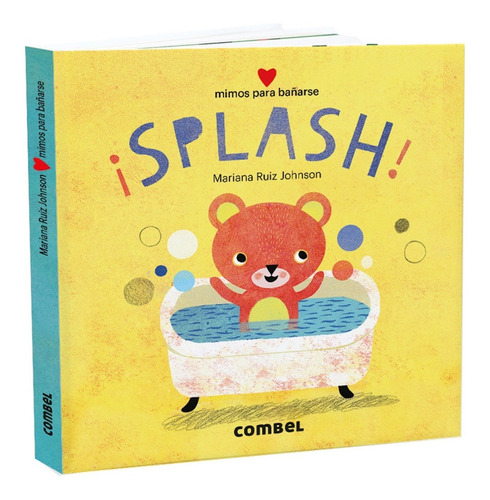 ¡splash! Mimos Para Bañarse  ¡novedad! Libro Infantil Combel