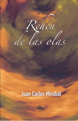 Libro: Rehen De Las Olas (edición Española)