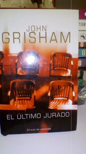 El Ultimo Jurado- John Grisham