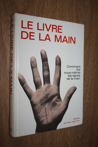 Le Livre De La Main - Fred Gettings - Lineas De La Mano