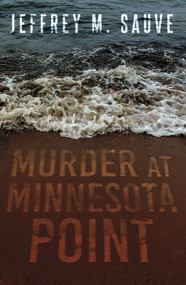 Libro Murder At Minnesota Point: Unraveling The Captivati...