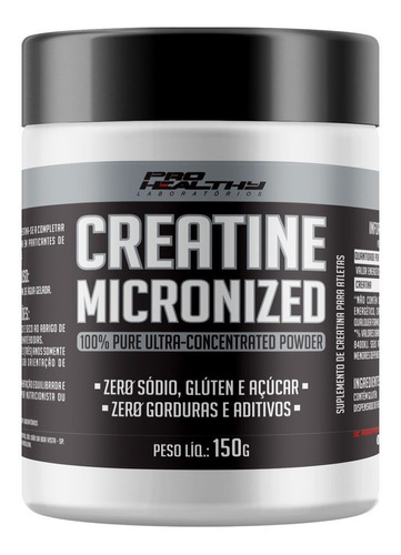 Suplemento em pó Pro Healthy Laboratórios  Creatine Micronized creatina Creatine Micronized em pote de 150mL