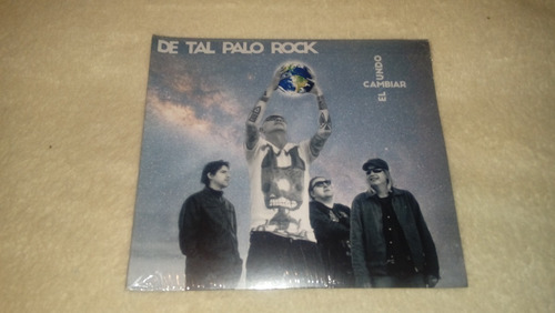 De Tal Palo Rock - Cambiar El Mundo (cd Nuevo, Sellado) 