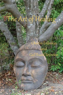 Libro The Art Of Healing - Entrekin, Charles