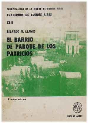 El Barrio De Parque De Los Patricios