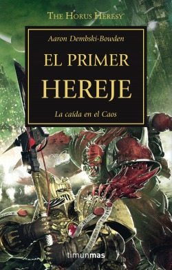 El Primer Hereje Dembski-bowden, Aaron Timun Mas