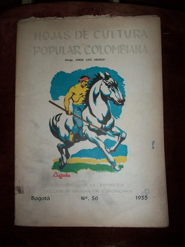 Hojas De Cultura Popular Colombiana Nº 56 Bogota 1955 Arango