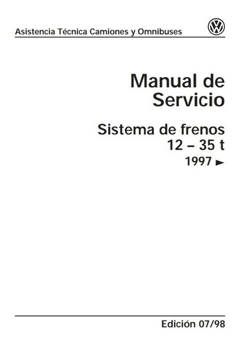 Manual Servicio Sistema Frenos Camiones Volkswagen 12a35 Tn
