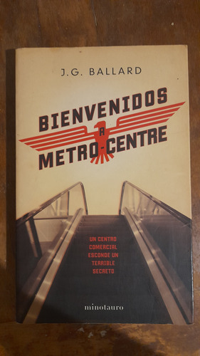 Bienvenidos A Metro-centre, Ballard