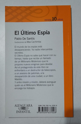 Pablo De Santis El Ultimo Espia Libro Fisico (Usado)