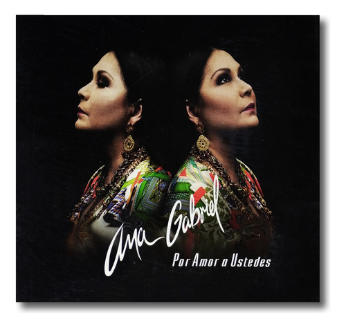 Ana Gabriel - Por Amor A Ustedes 