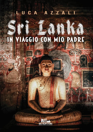 Libro: Sri Lanka: In Viaggio Con Mio Padre (collana Gli Scri