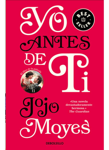 Yo Antes De Ti - Jojo Moyes