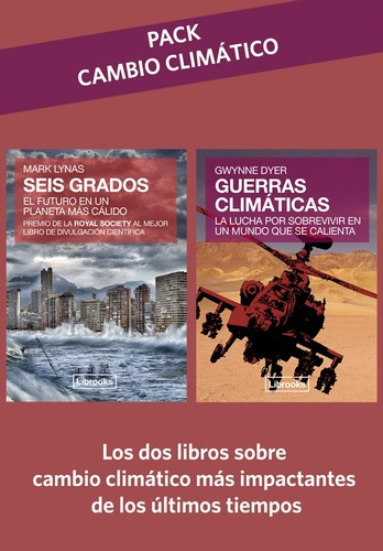 Libro Pack Cambio Climático: Seis Grados + Guerras Climáti