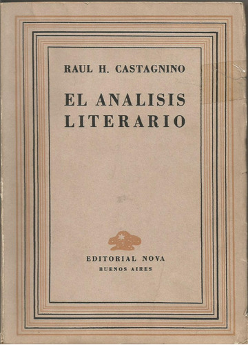 El Análisis Literario          Raul H. Castagnino 