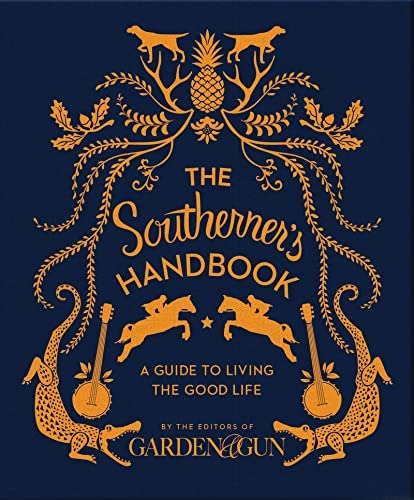 Libro: The Southernerøs Handbook: A Guide To Living The Good