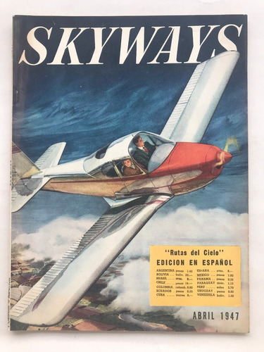 Antigua Revista De Aviacion Skyways Vol Ii N° 4 Abril 1947