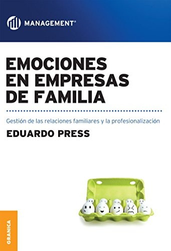Emociones En Empresas De Familia - Press, Eduardo