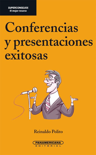 Libro: Conferencias Y Presentaciones Exitosas (spanish Editi