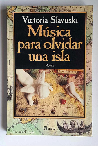 Música Para Olvidar Una Isla, Victoria Slavuski