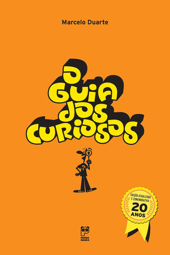 O guia dos curiosos, de Duarte, Marcelo. Série GUIA DOS CURIOSOS Editora Original Ltda., capa dura em português, 2015