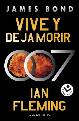 Libro Vive Y Deja Morir (james Bond 007 Libro 2) - Ian Fl...