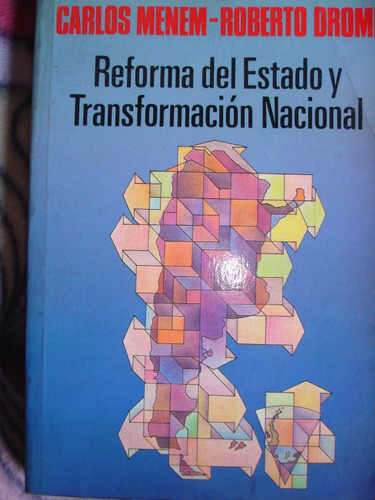 Reforma De Estado Y Transformación Nacional 