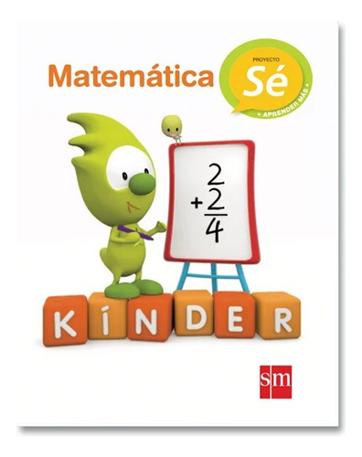 Set Kinder: Matemática (proyecto Sé) Nuevo Y Original