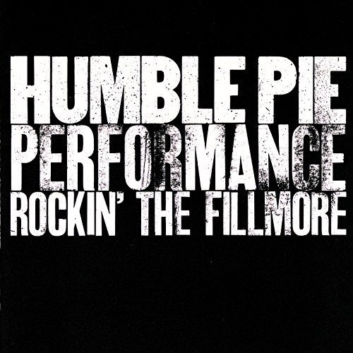 Humble Pie En Fillmore: Rock Clásico
