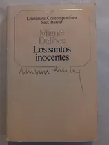 Comprar Miguel Delibes = Los Santos Inocentes | Seix Barral 