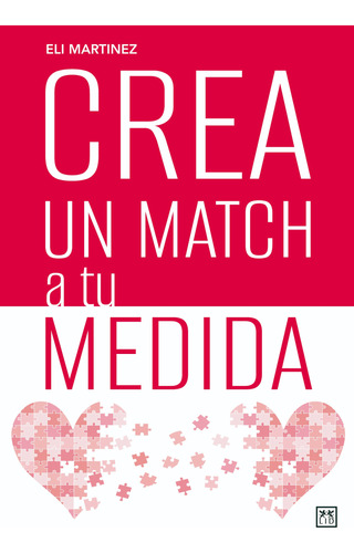 Crea Un Match A Tu Medida