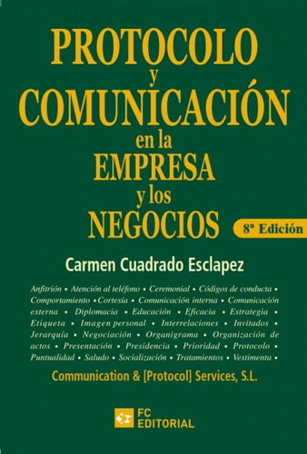 Protocolo Y Comunicación En Empresa Y Negocios