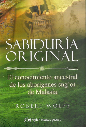 Sabiduria Original (robert Wolff)