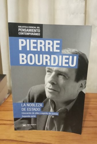 La Nobleza De Estado 2 - Pierre Bourdieu