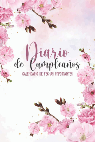 Libro: Diario Cumpleaños - Calendario Fechas Importante