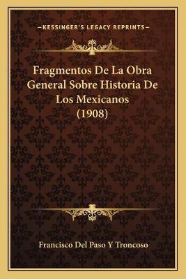 Libro Fragmentos De La Obra General Sobre Historia De Los...