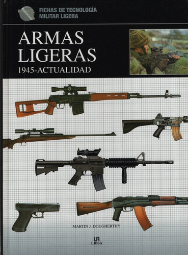Armas Ligeras 1945 - Actualidad (td)