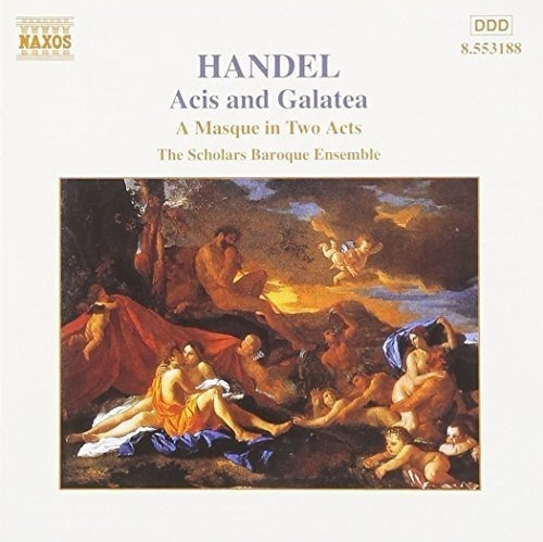 Handel - Acis Y Galatea (una Máscara En 2 Actos)
