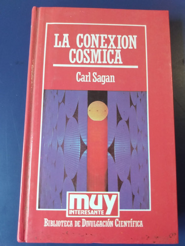 La Conexión Cósmica - Carl Sagan