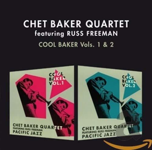 Cd 2-cool Baker 1 - Baker, Chet Quartet / Freeman, Russ