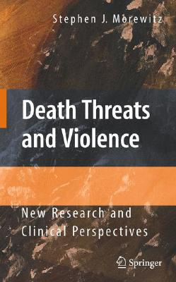 Libro Death Threats And Violence: New Research And Clinic...