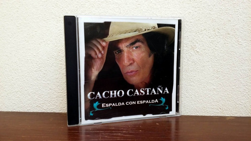 Cacho Castaña - Espalda Con Espalda * Cd Impecable * Ind Arg