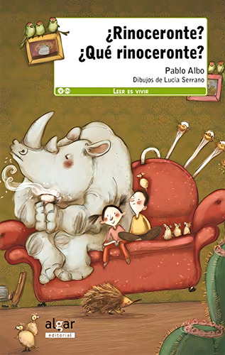 ¿rinoceronte? ¿qué Rinoceronte?: 5 (leer Es Vivir), De Pablo Albo. Editorial Algar Editorial, Tapa Pasta Blanda, Edición 1 En Español, 2016