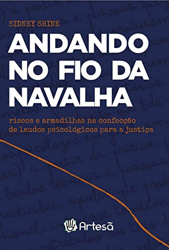 Libro Andando No Fio Da Navalha: Riscos E Armadilhas Na Conf