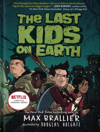 The Last Kids On Earth, De Brallier, Max. Editorial Penguin Books, Tapa Dura, Edición 1 En Inglês, 2015