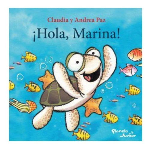 Libro Infantil ¡ Hola Marina! + Peluche De Tortuga