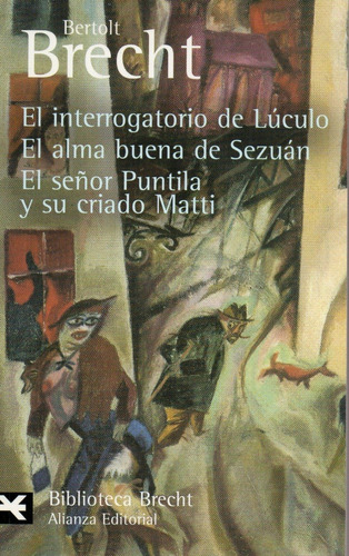 Interrogatorio De Luculo/alma Buena De Sezua - Brecht - Ali