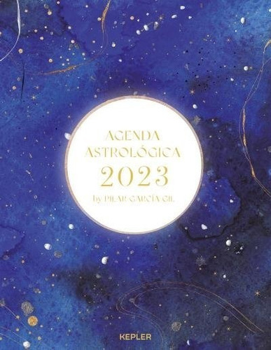 Agenda Astrológica 2023 - Pilar García Gil
