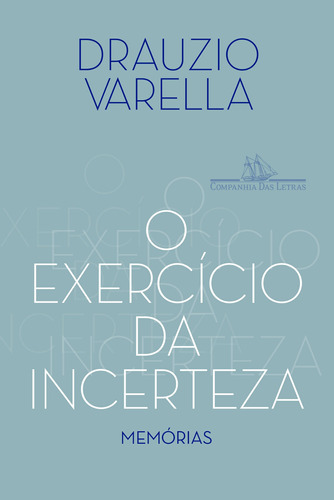 Livro O Exercício Da Incerteza