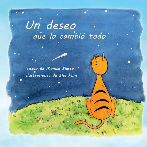 Un Deseo Que Lo Cambiãâ³ Todo., De Marzal, Eloi Pons. Editorial Createspace, Tapa Blanda En Español